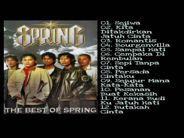 Koleksi Lagu Terbaik Kumpulan Spring- The Best Of Spring #baladapop #spring class=
