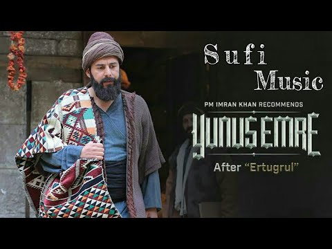 Sufi Music — Yunus Emre Series [Sufi MUSIC Release] | Relaxing turkish music