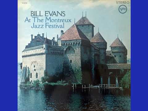 Bill Evans At The Montreux Jazz Festival A