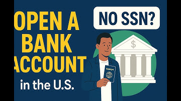 How to Open a Bank Account in the U.S. as an Immigrant | Step-by-Step Guide (No SSN?)