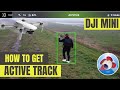 VLOGGING USING ACTIVE TRACK FOR THE DJI MAVIC MINI DRONE WITH LITCHI!