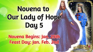 NOVENA TO OUR LADY OF HOPE | DAY 5