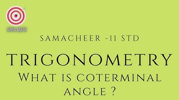 TN Samacheer - 11th Std - Trigonometry - Exercise 3.1 -  What is Coterminal Angle