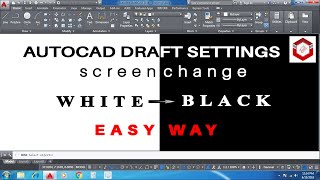 AUTOCAD -Initial Draft Settings #How to change White screen to Black?