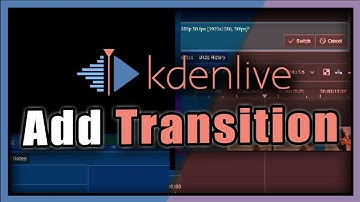 Kdenlive Tutorial: How To Add Transition In Kdenlive