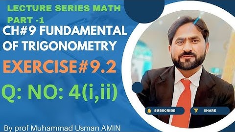 11th Class Math|| Ch#9 fundamental Of trigonometry|| Exercise#9.2 Q: NO:4(i, ii)