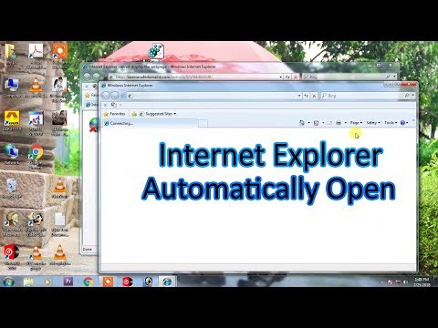 INTERNET EXPLORER AUTOMATICALLY OPENS  || ADS POP-UP AUTOMATICALLY|| SOLUTION