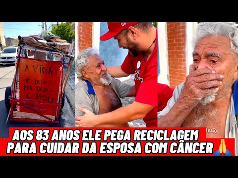 Aos 83 Anos ele Pega Reciclagem para Cuidar da Esposa com Câncer 🙏❤️ @alexgranig