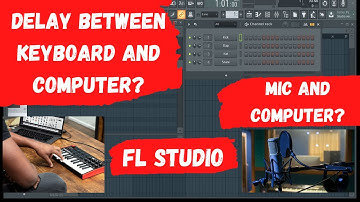 How to fix FL Studio latency issues/delay issues between microphone/MIDI keyboard 2022-2023 *WORKS*
