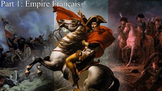 Songs Of The Napoleonic Wars - Part 1 ( French Empire )