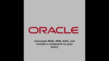 AVG MAX MIN SUBQUERIES