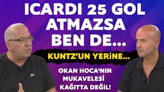 ICARDI 25 GOL ATMAZSA BEN DE...OĞUZ ALTAY'DAN YİNE ÇOK KONUŞULACAK SÖZLER