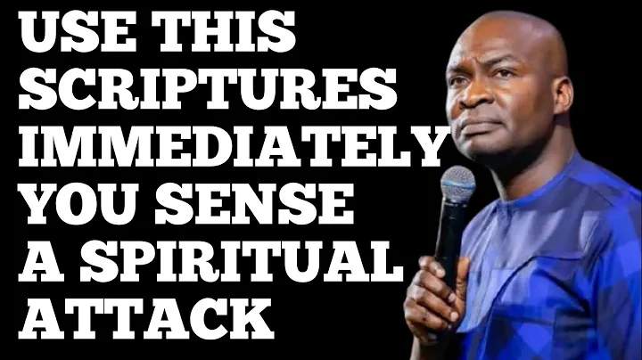 USE THIS SCRIPTURES IMMEDIATELY YOU SENSE A SPIRITUAL ATTACK   ||   APOSTLE JOSHUA SELMAN 