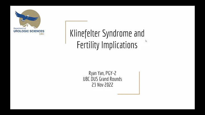 Klinefelter Syndrome and Fertility Considerations