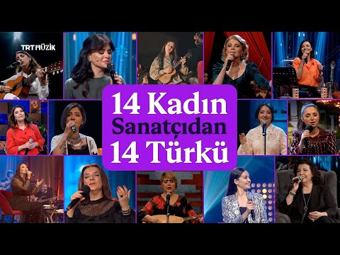 🎵 14 Kadın Sanatçıdan 14 Türkü | #TRTMüzik Programlarından Seçme Türküler