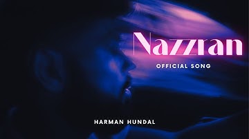 Nazzran - Harman Hundal | Opi Music