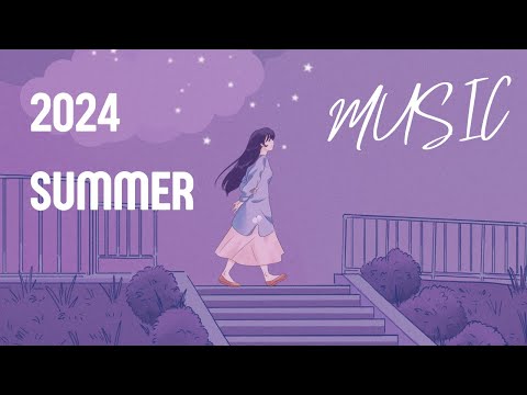 2024 SUMMER CHILL MORNING & STUDY MUSIC l  아침 기상  기분 좋은 음악 l