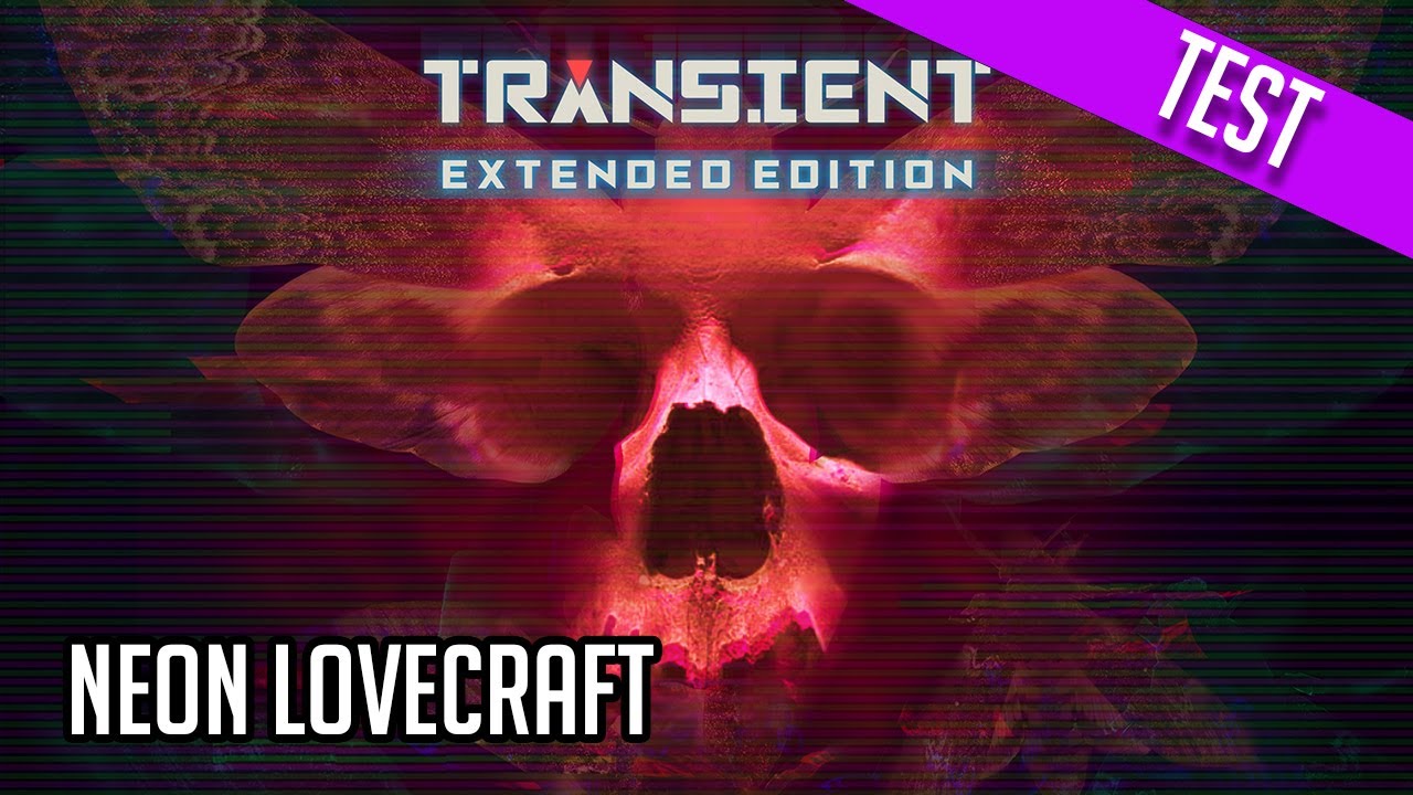Transient: Extended Edition Gameplay Video