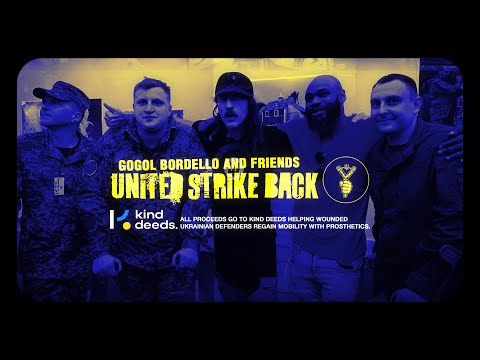 United Strike Back - Gogol Bordello & Friends