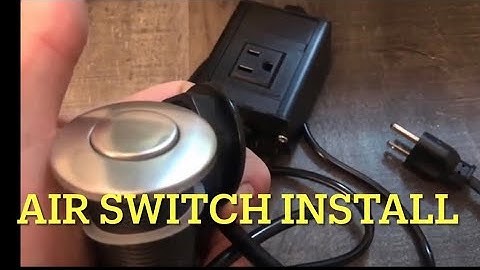 HOW TO INSTALL A AIR SWITCH
