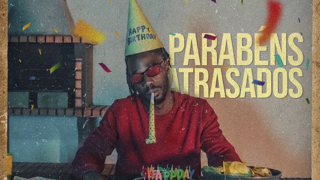 CHAPO - Parabéns Atrasados