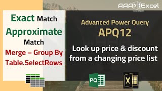 APQ12 | Exact Match | Approximate Match | Lookup changing prices & Discount | Advanced Power Query