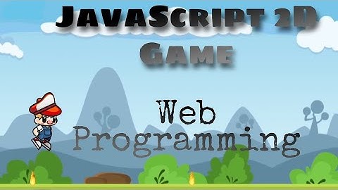 JavaScript 2D Game Development | web programming #html #css #javascript#javainstitute