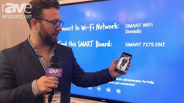 Integrate 2017: SMART Technologies Features New All-in-One SMART Board 7000 Series With Input Selec