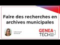 Faire des recherches aux archives municipales