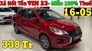 ✅Xả nốt Tồn VIN 23 Mitsubishi Attrage Bản Đủ, Miễn 100% Thuế đó| Giá Lăn Bánh Attrage Mới | Topcarvn