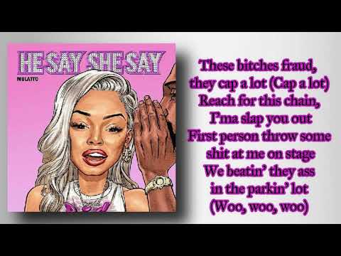 Mulatto He Say She Lyrics 