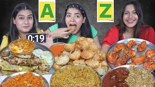 A to Z Alphabet Indian Name Food Challenge | Golgappa, Spicy momos, Paneer Khurchan, Naan, Biryani