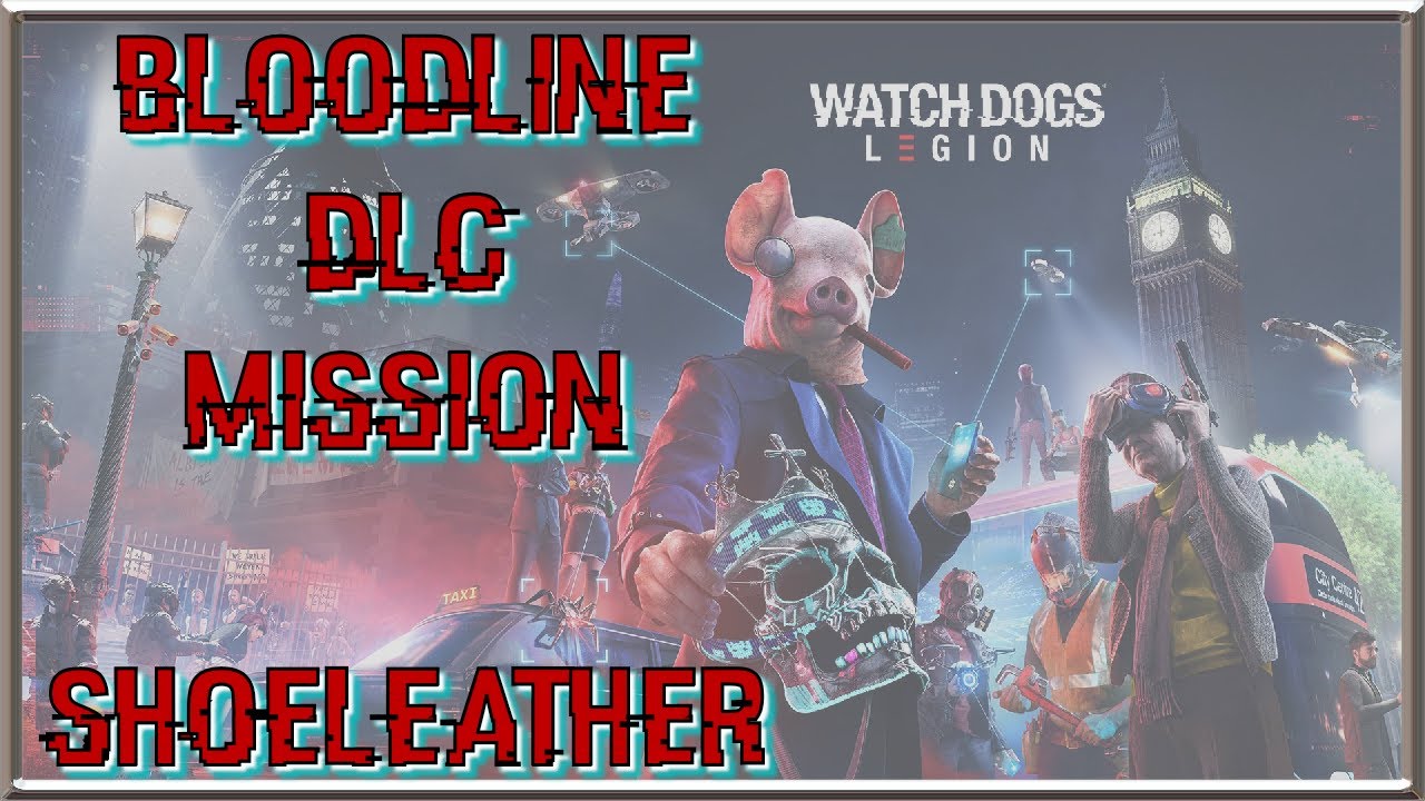 Mission Walkthrough for Bloodline Mission - Shoeleather