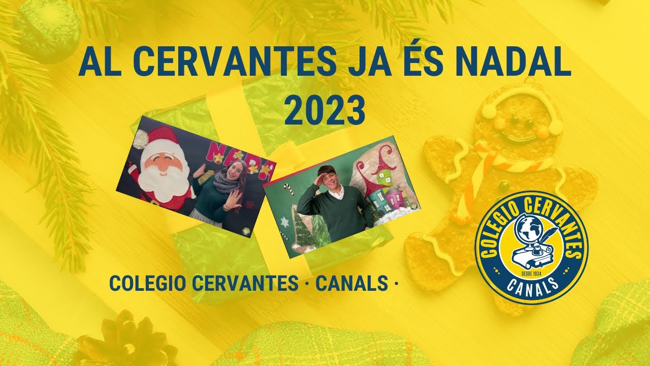 AL CERVANTES JA ÉS NADAL 2023 - COLEGIO CERVANTES CANALS