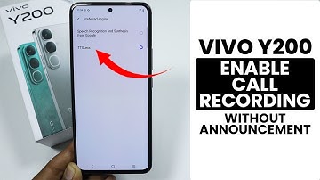 How to Record Calls Without Announcement in Vivo Y200 - Call Record Settings