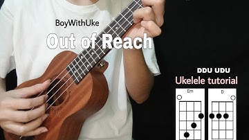 Out of Reach Ukelele tutorial (BoyWithUke) Easy Chords with lyrics