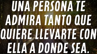 Mensaje de los ángeles: Una persona te admira tanto que quiere llevarte con ella a donde sea.