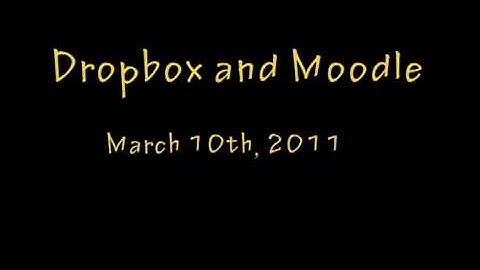 Dropbox and Moodle - the likely couple.