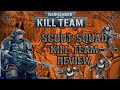 Scout squad kill team review