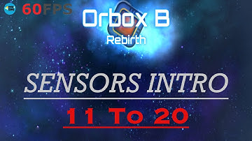 Orbox B: Rebirth: SENSORS INTRO - Level 11 To 20 With Hints , iOS/Android Walkthrough