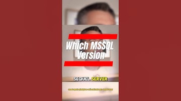 Which MSSQL Version