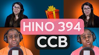 Video thumbnail of "HINO CCB 394 - Nas moradas do Senhor"