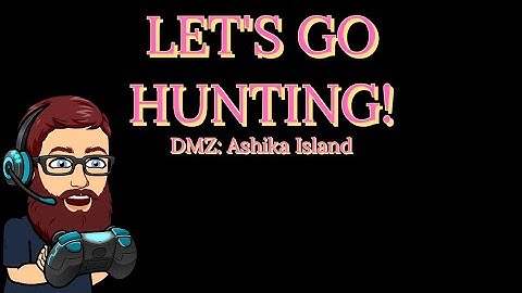 DMZ HUNTING | CALL OF DUTY | ASHIKA ISLAND | ASSCHEEKA | TOXIC | C1AMS1AM | CLAM SLAM | MINDGOBLIN