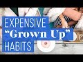 7 "Grown-Up" Behaviors That Are Wasting Your Money | The Financial Diet