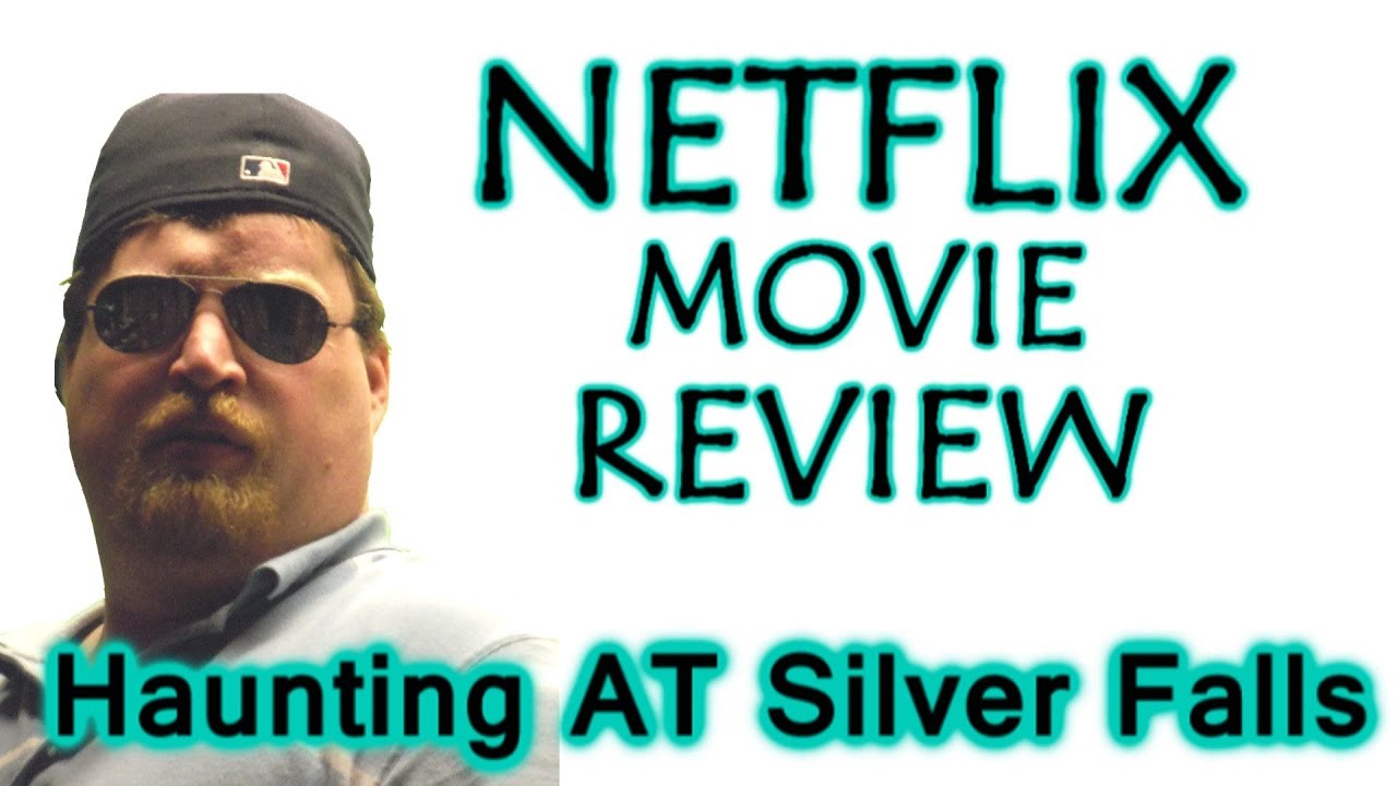 A Haunting At Silver Falls ( Netflix Instant Streaming Movie Review