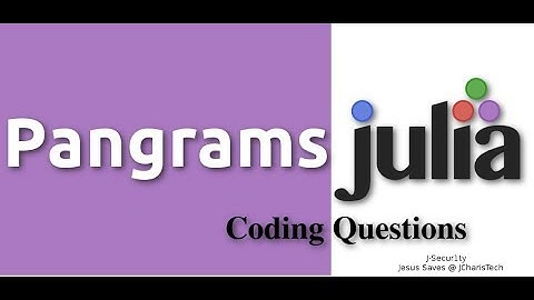Julia Coding Questions - Pangrams