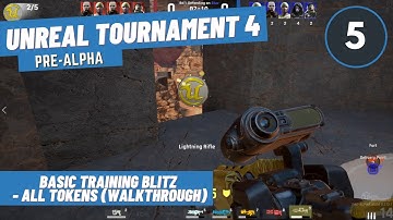 Unreal Tournament 4: Pre-Alpha - Basic Training Blitz - All Tokens (Walkthrough)