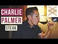 Charlie Palmer STEAK - Four Seasons