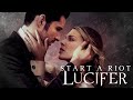 Lucifer &amp; Chloe | Start a Riot | with 5A