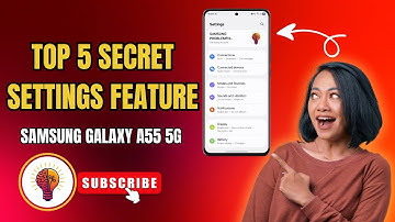 Top 5 Hidden Settings on Samsung Galaxy A55 5G You Must Know | Boost Performance & Customize Phone!